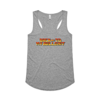 Back To My Bullshit Womens Tank Thumbnail