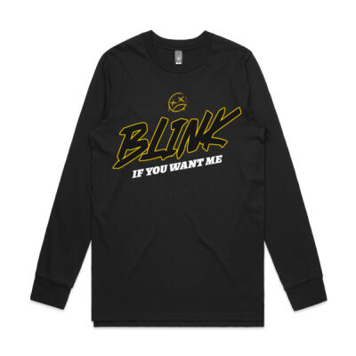 Blink if you want me Mens  Longsleeve  Thumbnail