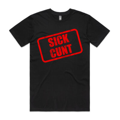 Certified Sick Cunt Mens Tee Thumbnail